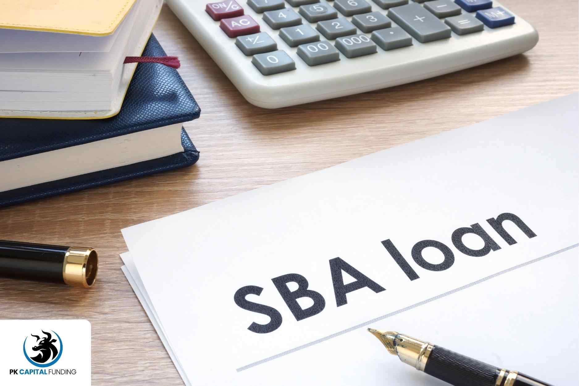 A Brief Overview of SBA Loans PK Capital